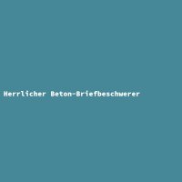 Herrlicher Beton-Briefbeschwerer
